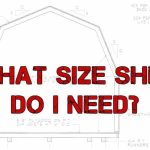 Thumbnail of http://What%20size%20shed%20do%20I%20need?