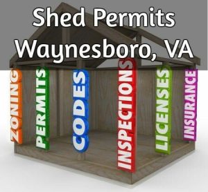 Shed Permit - Waynesboro, VA